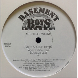 Michelle Weeks Gotta Keep Tryin' USED VINYL 12INCH 33 S RPM PROMO
