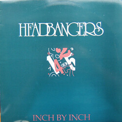 Headbangers Inch By Inch USED VINYL 12INCH 45 RPM STEREO