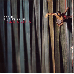 Born Ruffians I Need A Life VINYL 7" USED