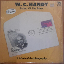W. C. Handy Father Of The Blues Vinyl LP USED