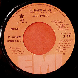 Blue Swede Hush/I'm Alive USED VINYL 7INCH 45 RPM SINGLE PROMO