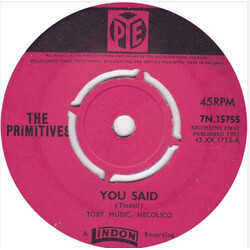 The Primitives (2) You Said USED VINYL 7INCH 45 RPM