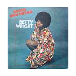 Betty Wright Danger High Voltage Vinyl LP USED