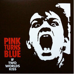 Pink Turns Blue If Two Worlds Kiss Vinyl LP USED