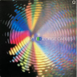 George Cables Circle Vinyl LP USED