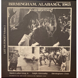 Dr. Martin Luther King, Jr. / Ralph David Abernathy / The Birmingham Movement Choir Birmingham, Alabama, 1963 - Mass Meeting Vinyl LP USED
