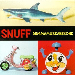 Snuff (3) Demmamussabebonk Vinyl LP USED