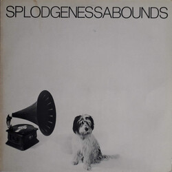 Splodgenessabounds Splodgenessabounds Vinyl LP USED