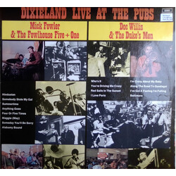 Mick Fowler & The Fowlhouse Five + One / Doc Willis & The Duke's Men Dixieland Live At The Pubs Vinyl LP USED