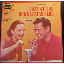 The Revelers (3) Jazz At The Downstairs Club Vinyl LP USED