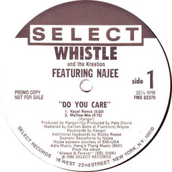Whistle / The Kreation / Najee Do You Care USED VINYL 12INCH 33 S RPM SINGLE PROMO
