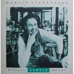 Martin Stephenson And The Daintees Wholly Humble Heart USED VINYL 12INCH MISPRINT