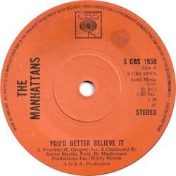 Manhattans You'd Better Believe It /  It's So Hard Loving You USED VINYL 7INCH 45 RPM SINGLE