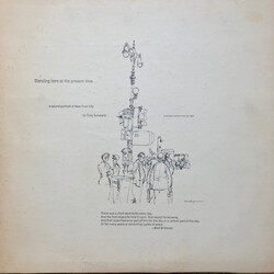 Tony Schwartz Standing Here At The Present Time ... Vinyl LP USED