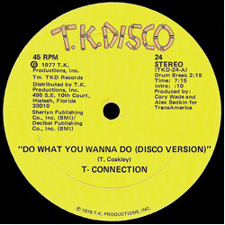 T-Connection Do What You Wanna Do / Got To See My Lady USED VINYL 12INCH 45 RPM STEREO
