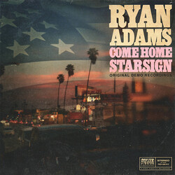 Ryan Adams Come Home / Starsign (Original Demo Recordings) USED VINYL 7INCH SINGLE 45 RPM