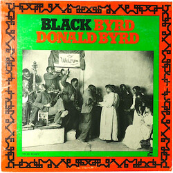 Donald Byrd Black Byrd Vinyl LP USED