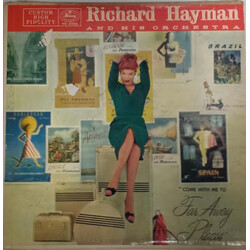 Richard Hayman And His Orchestra Come With Me To Faraway Places Vinyl LP USED