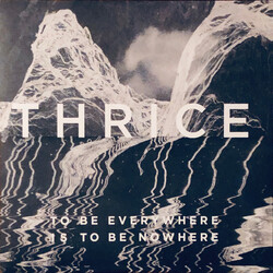 Thrice To Be Everywhere Is To Be Nowhere Vinyl LP USED