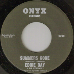 Eddie Day & The Nitetimers Summers Gone / For My Girl USED VINYL 7INCH 45 RPM