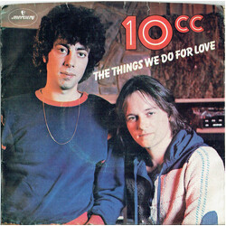 10cc The Things We Do For Love VINYL 7" USED