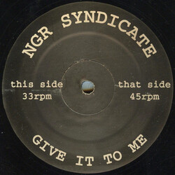 NGR Syndicate Give It To Me USED VINYL 12"