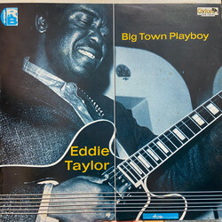 Eddie Taylor (2) Big Town Playboy Vinyl LP USED