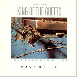 Dave Kelly (3) Lonesome Man Blues USED VINYL 12INCH 45 RPM
