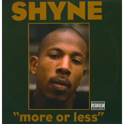 Shyne More Or Less USED VINYL 12INCH 33 S RPM