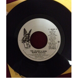 Tony Orlando & Dawn Mornin' Beautiful USED VINYL 7INCH 45 RPM PROMO STEREO MONO