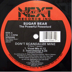 Sugar Bear Don't Scandalize Mine / Ready To Penetrate USED VINYL 12INCH 33 S RPM REISSUE