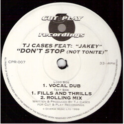 TJ Cases / Jakey Don't Stop (Not Tonite) USED VINYL 12INCH 33 S RPM