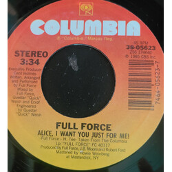 Full Force Alice, I Want You Just For Me USED VINYL 7INCH 45 RPM SINGLE