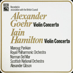 Alexander Goehr / Iain Hamilton / Manoug Parikian / The Royal Philharmonic Orchestra / Norman Del Mar / Royal Scottish National Orchestra / Alexander 