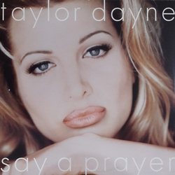Taylor Dayne Say A Prayer USED VINYL 12INCH 33 S RPM