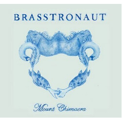 Brasstronaut Mount Chimaera Vinyl LP USED