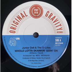 Junior Dell & The D-Lites Whole Lotta Skankin' Goin' On / Hold The Riddim USED VINYL 7INCH 45 RPM SINGLE LIMITED EDITION