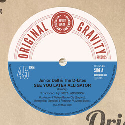 Junior Dell & The D-Lites See You Later Alligator / In A While Crocodile USED VINYL 7INCH 45 RPM
