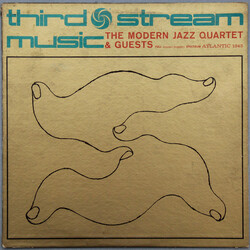 The Modern Jazz Quartet / The Jimmy Giuffre Trio / Beaux Arts String Quartet Third Stream Music Vinyl LP USED