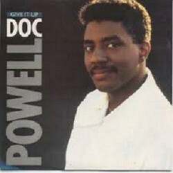 Doc Powell Give It Up USED VINYL 12INCH 45 RPM