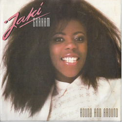 Jaki Graham Round And Around Vinyl 7" USED