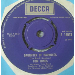 Tom Jones Daughter Of Darkness Vinyl 7" USED