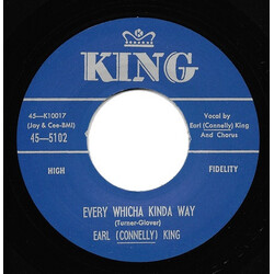 Earl 'Connelly' King Every Whicha Kinda Way / I Don't Want Your Love USED VINYL 7INCH 45 RPM SINGLE REISSUE