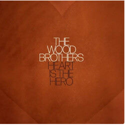 The Wood Brothers Heart Is The Hero Vinyl LP USED