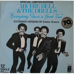 Archie Bell & The Drells Everybody Have A Good Time Vinyl 12" USED