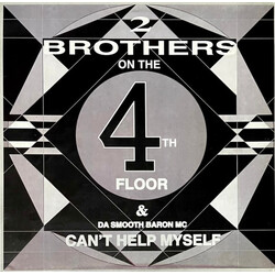 2 Brothers On The 4th Floor / Da Smooth Baron MC Can't Help Myself USED VINYL 12INCH 45 RPM