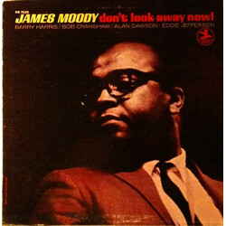 James Moody Don't Look Away Now! Vinyl LP USED