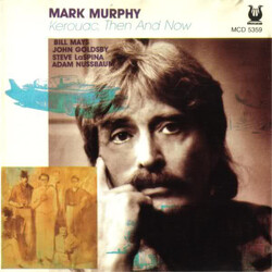 Mark Murphy Kerouac, Then And Now Vinyl LP USED