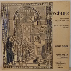 Hugues Cuénod Schutz- Four Small  Sacreo Concerti-Four Symphoniae Sacrae Vinyl LP USED
