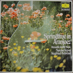 Joaquín Rodrigo / Salvador Bacarisse / Mauro Giuliani (2) / Antonio Vivaldi / Fernando Carulli / Narciso Yepes / Siegfried Behrend Springtime In Aranj